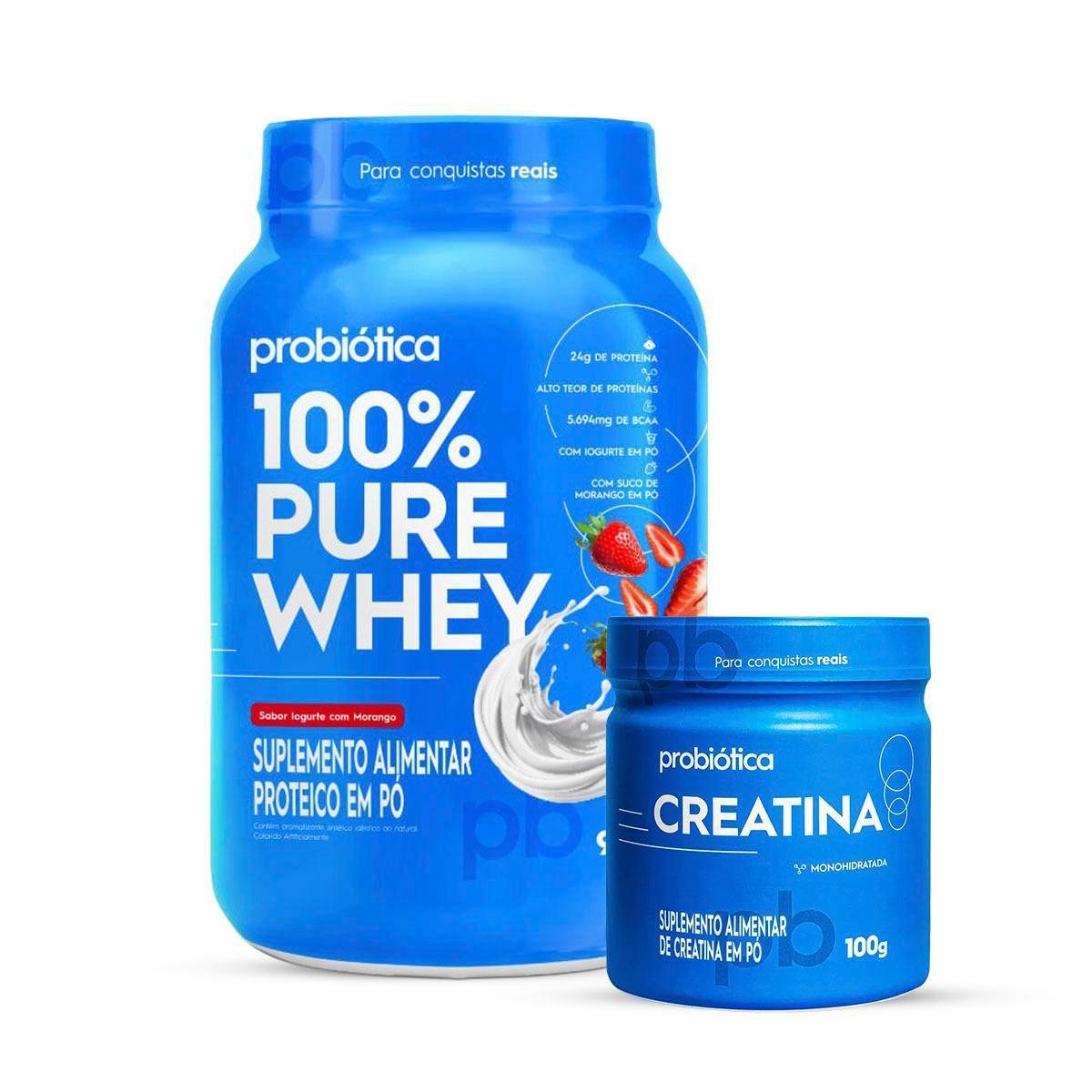 Combo Whey 100% Pure 900g e Creatina Pura 100g Probiótica