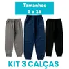 Kit 3 Calças Moletom Premium Infantil Juvenil 1 a 16 Luxo