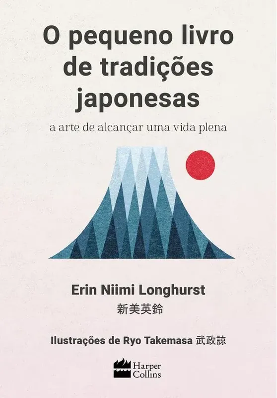 O Pequeno Livro De Tradições Japonesas