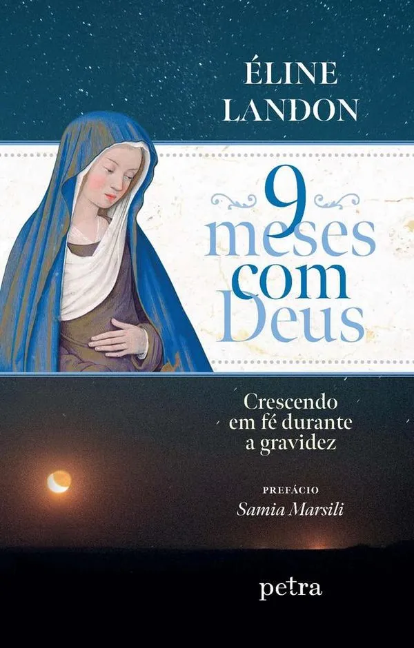 9 Meses Com Deus