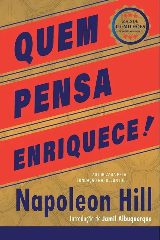 Quem Pensa Enriquece - Edição Oficial E Original De 1937