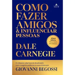 Como Fazer Amigos E Influenciar Pessoas