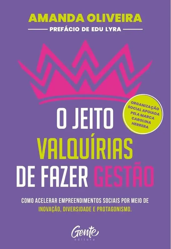 O Jeito Valquírias De Fazer Gestão
