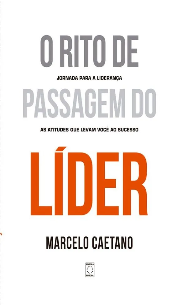 O Rito De Passagem Do Líder
