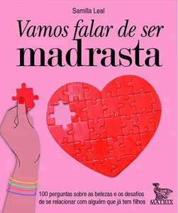 Vamos Falar De Ser Madrasta
