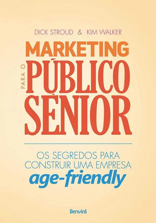 Marketing Para O Público Senior