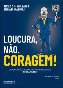 Loucura Não - Coragem