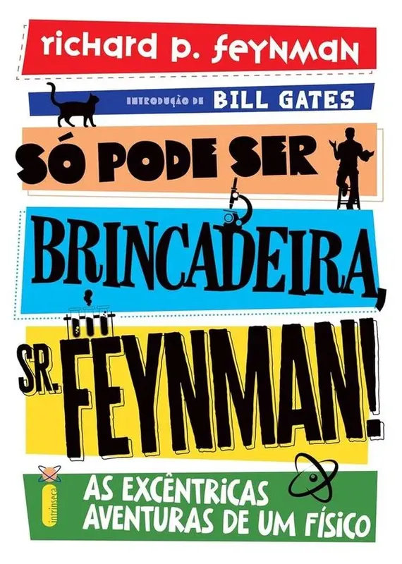 Só Pode Ser Brincadeira, Sr Feynman! - Nova Edição
