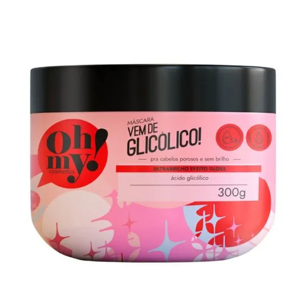 Máscara Oh My Vem de Glicólico 300g