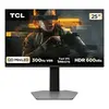Monitor Gamer TCL 25 Polegadas QLED Mini LED Full HD G64 300Hz 1ms (GtG) Freesync HDR 600 nits 25G64