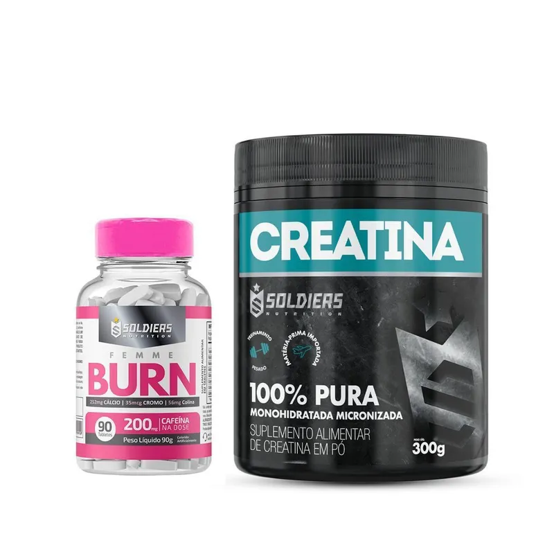 Kit Creatina 300g + Termogênico Femme Burn - Soldiers Nutrition