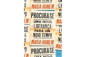 Procura-se: Uma nova liderança para um novo tempo