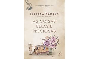 As coisas belas e preciosas