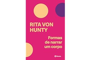 Formas de narrar um corpo
