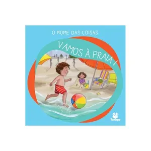 O nome das coisas: Vamos à praia! ( Gabriella de Moraes )