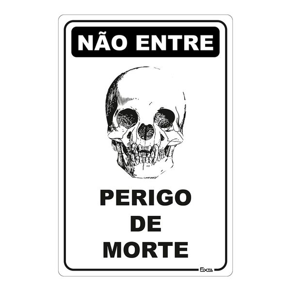 Placa Não Entre Perigo De Morte 20X30Cm Fixtil