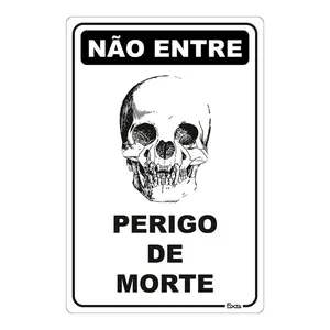 Placa Não Entre Perigo De Morte 20X30Cm Fixtil