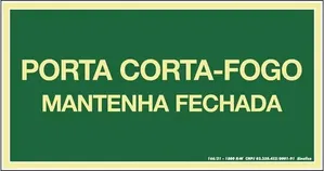 Placa Contra Incêndio Corta Fogo 15x30cm em PVC Fotoluminescente
